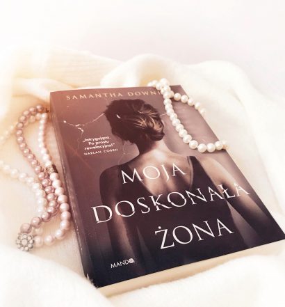 Moja doskonała żona, Wydawnictwo Mando, fot. Lady Pasja