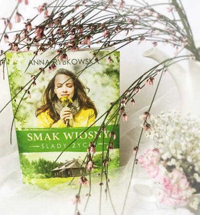 Smak wiosny, Wydawnictwo Replika, fot. Lady Pasja