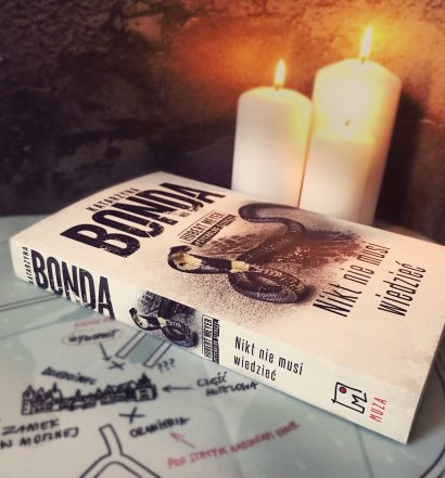 Nikt nie musi wiedzieć, Katarzyna Bonda, Wydawnictwo Muza, fot. Lady Pasja