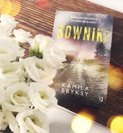 Sowniki, Kamila Bryksy, Wydawnictwo Kobiece, fot. Lady Pasja