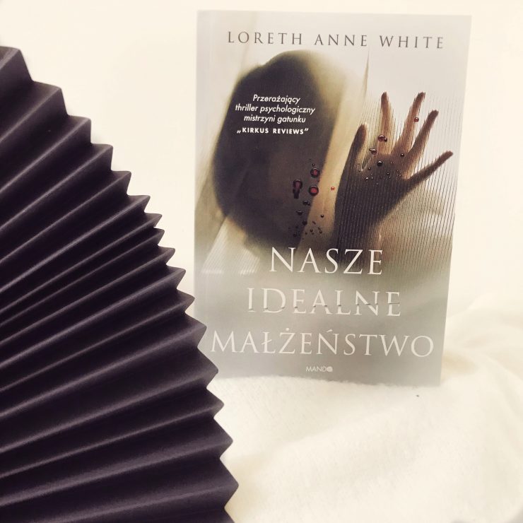 Nasze idealne małżeństwo, Wydawnictwo Mando, fot. Lady Pasja