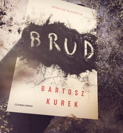 Brud, Bartosz Kurek, Wydawnictwo Czarna Owca, fot. Lady Pasja