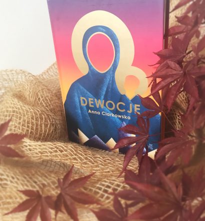 Dewocje, Anna Cierkowska, Wydawnictwo WAB, fot. Lady Pasja