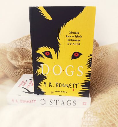 DOGS, M.A. Bennett, Media Rodzina, fot. Lady Pasja