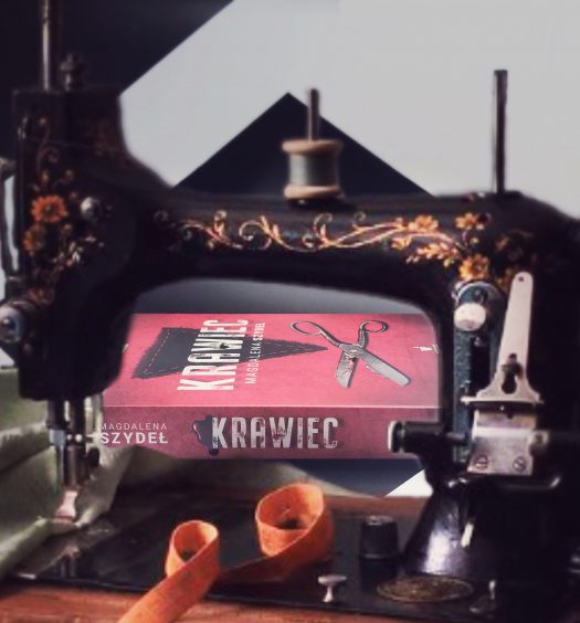 Krawiec, Magdalena Szydeł, Wydawnictwo Szydeł, fot. Lady Pasja