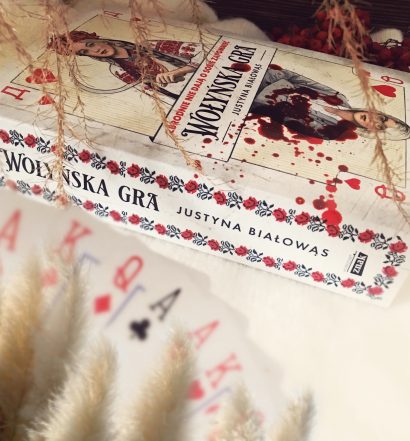 Wołyńska gra, Justyna Białowąs, Wydawnictwo Znak, fot. Lady Pasja