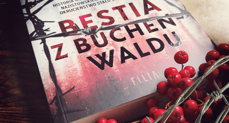 Bestia z Buchenwaldu, Max Czornyj, Wydawnictwo Filia, fot. Lady Pasja