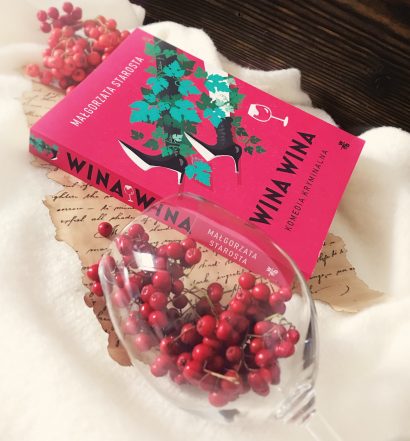 Wina wina, Małgorzata Starosta, Wydawnictwo WAB, fot. Lady Pasja