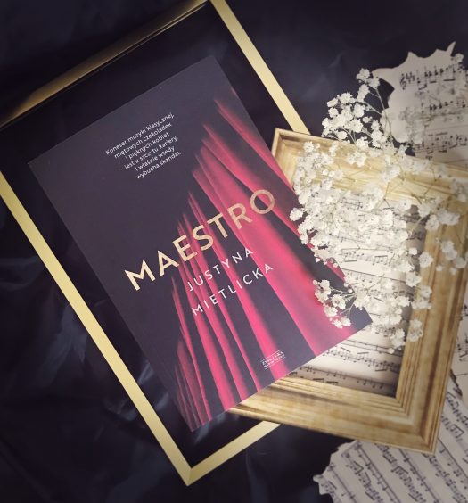 Maestro, Justyna Mietlicka, Wydawnictwo Zysk, fot. Lady Pasja
