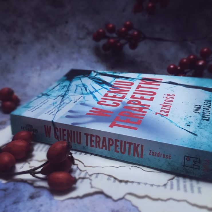 W cieniu terapeutki, Anna Krystaszek, Wydawnictwo Muza, fot. Lady Pasja