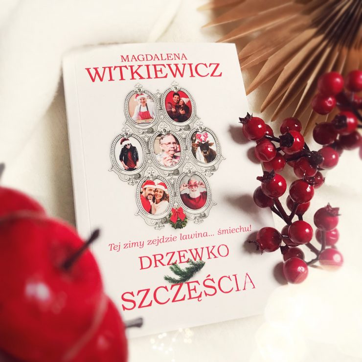 Drzewko szczęścia, Magdalena Witkiewicz, Wydawnictwo Filia, fot. Lady Pasja