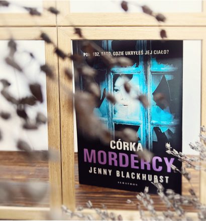 córka mordercy, wydawnictwo albatros, fot. Lady Pasja