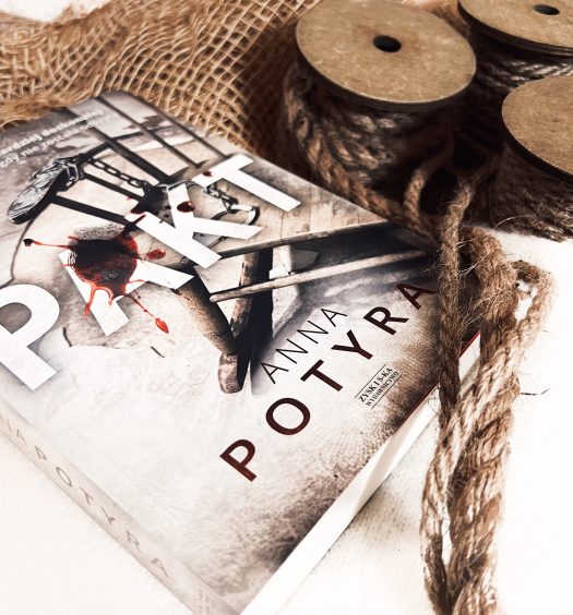 Pakt, Anna Potyra, Wydawnictwo Zysk, fot. Lady Pasja