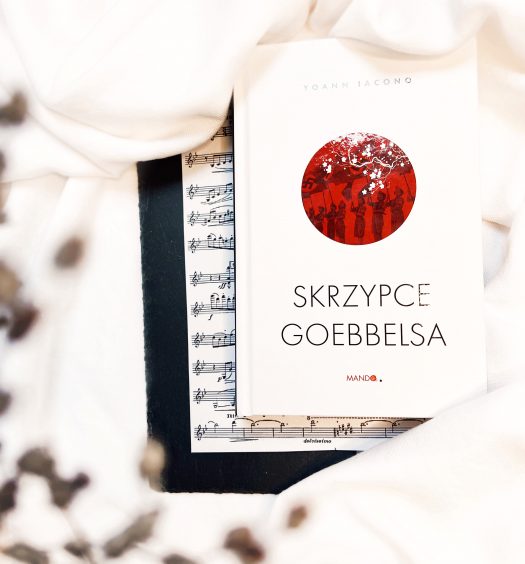 Skrzypce Goebbelsa, Wydawnictwo Mando, fot. Lady Pasja