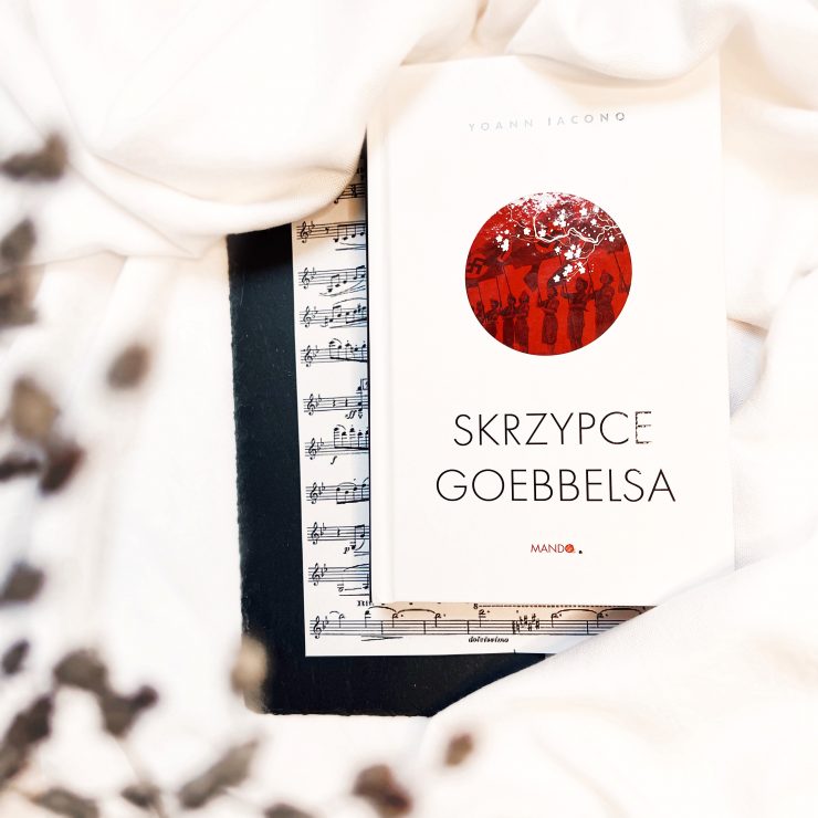 Skrzypce Goebbelsa, Wydawnictwo Mando, fot. Lady Pasja