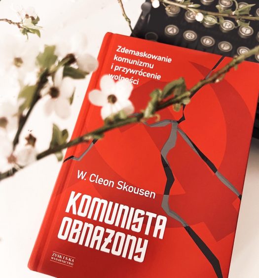 Komunista obnażony, Willard Cleon Skousen, Wydawnictwo Zysk, fot. Lady Pasja