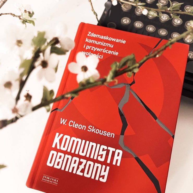 Komunista obnażony, Willard Cleon Skousen, Wydawnictwo Zysk, fot. Lady Pasja