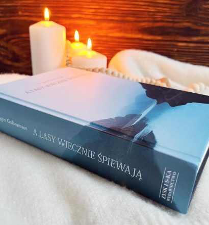 A lasy wiecznie śpiewają, Wydawnictwo Zysk, fot. Lady Pasja