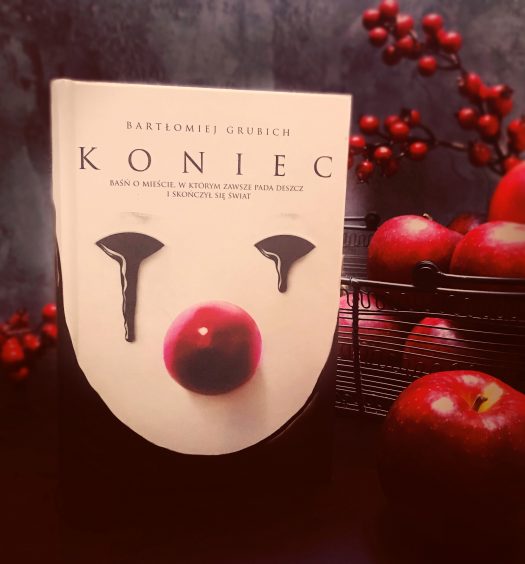 Koniec, Bartłomiej Grubich, Wydawnictwo Vesper, fot. Lady Pasja