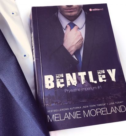 Bentley, Melanie Moreland, EdioRed, fot. Lady Pasja