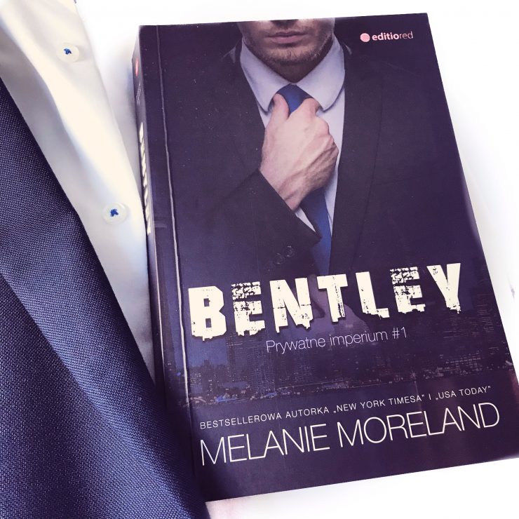 Bentley, Melanie Moreland, EdioRed, fot. Lady Pasja