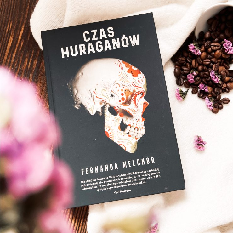 Czas huraganów, Wydawnictwo Mova, fot. Lady Pasja
