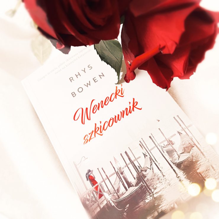 Wenecki szkicownik, Rhys Bowen, Wydawnictwo Muza, fot. Lady Pasja