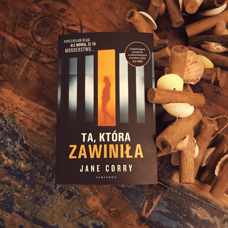 Ta, która zawiniła, Jane Corry, Wydawnictwo Albatros, fot. Lady Pasja