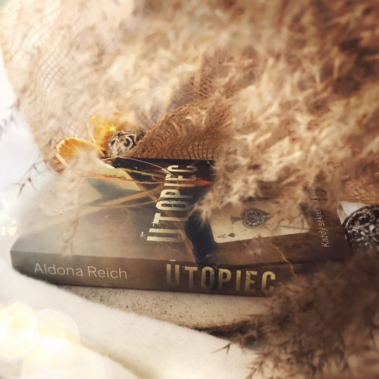 Utopiec, Aldona Anna Reich, Wydawnictwo Vectra, fot. Lady Pasja