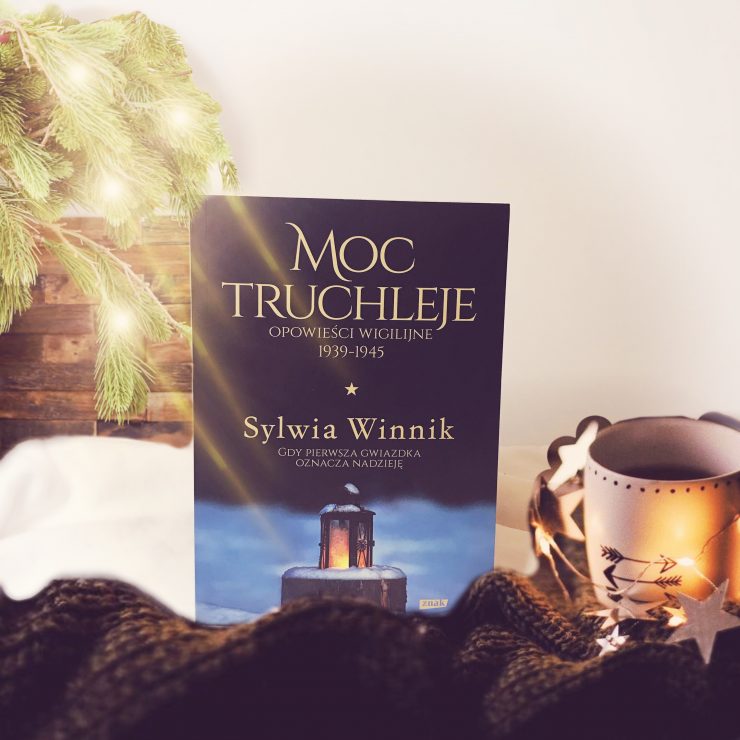 Moc truchleje. Opowieści wigilijne, Sylwia Winnik, Wydawnictwo Znak, fot. Lady Pasja