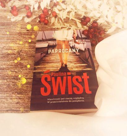 Paprocany, Paulina Świst, Wydawnictwo Muza, fot. Lady Pasja