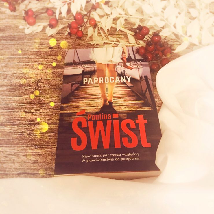 Paprocany, Paulina Świst, Wydawnictwo Muza, fot. Lady Pasja