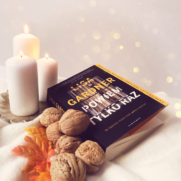 Powiem tylko raz, Lisa Gardner, Wydawnictwo Albatros, fot. Lady Pasja