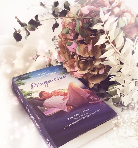 Pragnienia, Ilona Gołębiewska, Wydawnictwo Muza, fot. Lady Pasja