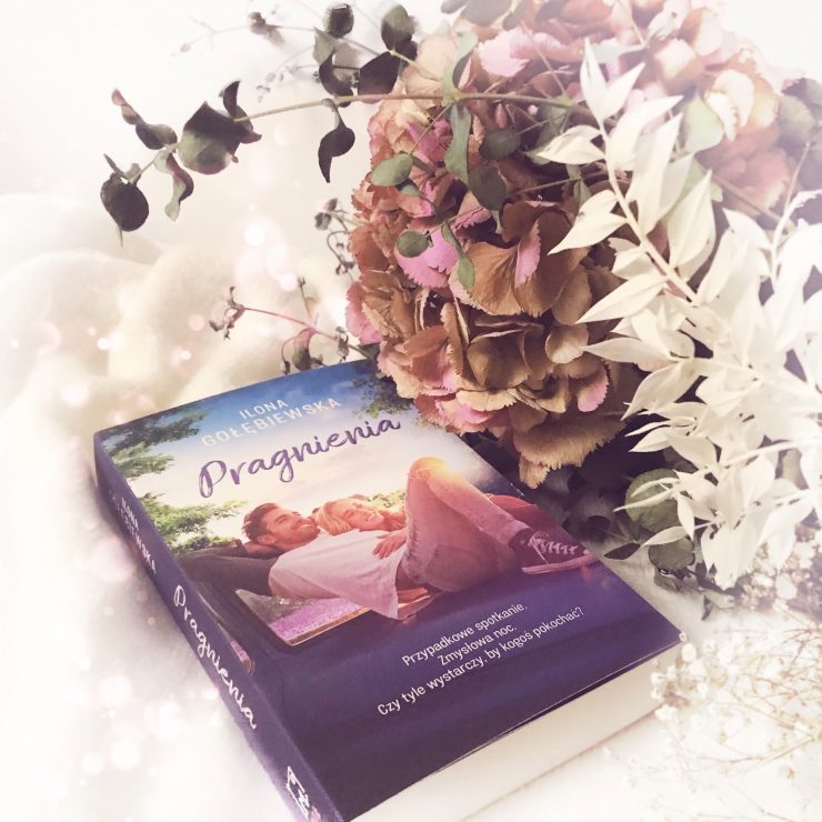 Pragnienia, Ilona Gołębiewska, Wydawnictwo Muza, fot. Lady Pasja