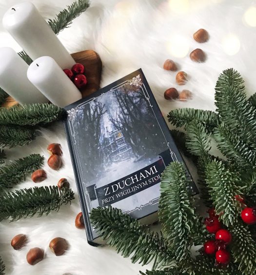 Z duchami przy wigilijnym stole, Wydawnictwo Zysk, fot. Lady Pasja