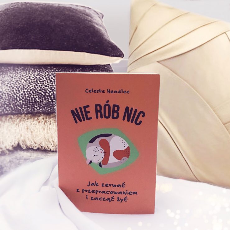 Nie rób nic, Wydawnictwo Buchmann, fot. Lady Pasja