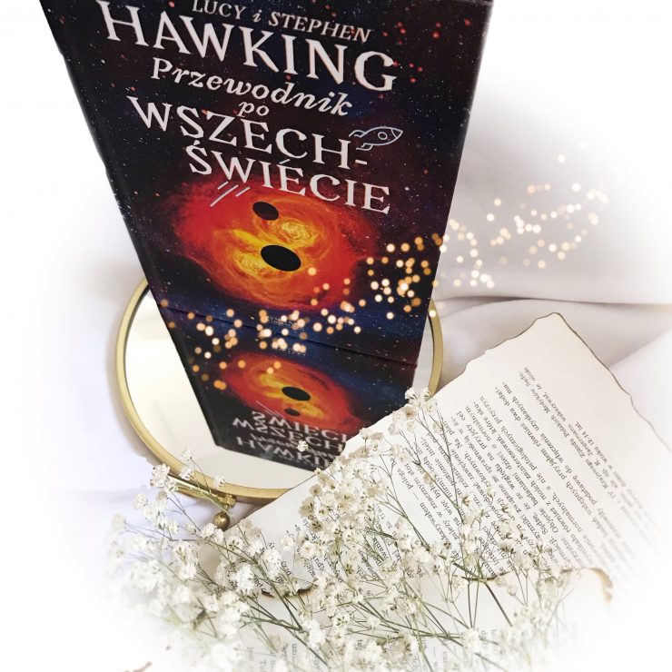 Przewodnik po Wszechświecie, Hawking, Wydawnictwo Zysk, fot. Lady Pasja