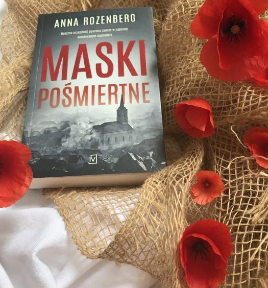 Maski pośmiertne, Anna Rozenberg, Wydawnictwo Czwarta Strona, fot. Lady Pasja