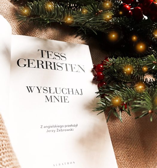 Wysłuchaj mnie, Tess Gerristen, Wydawnictwo Albatros, fot. Lady Pasja
