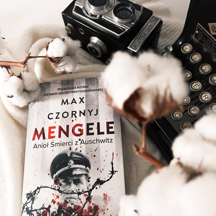 Mengele. Anioł Śmierci z Auschwitz, Max Czornyj, Wydawnictwo Filia, fot. Lady Pasja