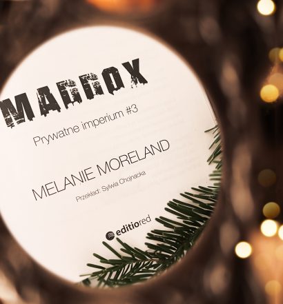 Maddox, Melanie Moreland, Editio Red. fot. Lady Pasja