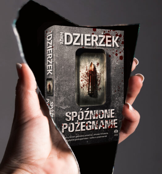 Spóźnione pożegnanie, Adam Dzierżek, Wydawnictwo Initium, fot. Lady Pasja